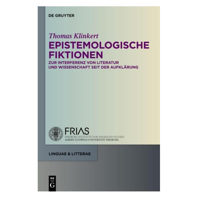De Gruyter Epistemologische Fiktionen (Deutsch, Hardcover, Thomas Klinkert) (8111804)
