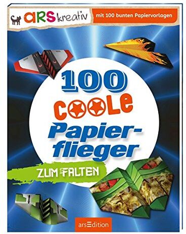 100 coole Papierflieger zum Falten - Preis vom 13.10.2026 19:28:25 h