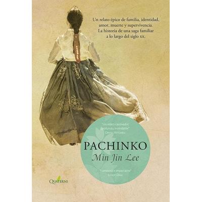 Pachinko, Taschenbuch von Min Jin Lee, Quaterni, 978-84-947169-6-6