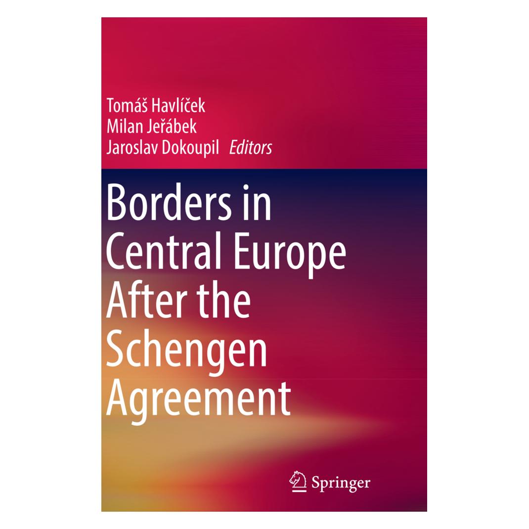 Springer Borders in Central Europe After the Schengen Agreement (Englisch, Softcover, Jaroslav Dokoupil, Milan Jerbek, Tomás Havlícek) (56051772)
