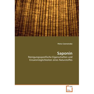 Saponin, Taschenbuch von Petra Czerwinske, VDM, 978-3-639-06281-6