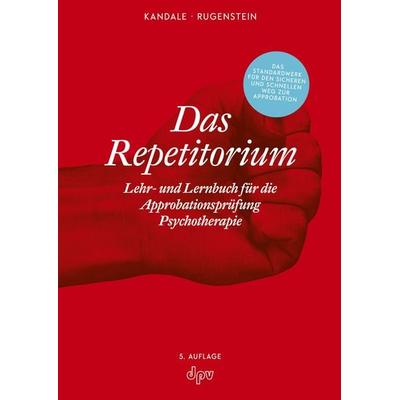 Das Repetitorium, Taschenbuch von Miki Kandale,Kai Rugenstein, Deutscher Psychologen Verlag, 978-3-942761-99-4