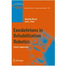 Exoskeletons in Rehabilitation Robotics, Fachbücher von José L Pons, Eduardo Rocon