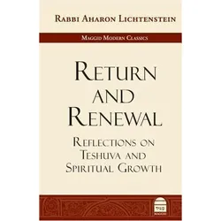 Return and Renewal: Reflections on Teshuva and Spiritual Growth, Sachbücher von Aharon Lichtenstein