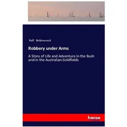 Robbery under Arms, Ratgeber von Rolf Boldrewood