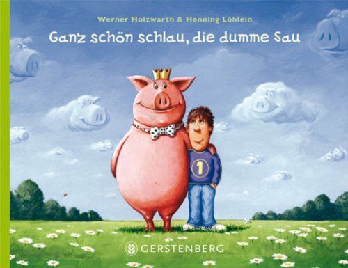 Werner Holzwarth - Ganz schön schlau, die dumme Sau: Das Bilderbuch zur WM - Preis vom 14.10.2026 23:07:16 h