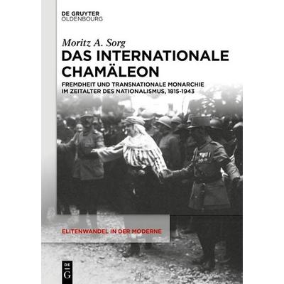 Das internationale Chamäleon, Gebundene Ausgabe von Moritz A. Sorg, De Gruyter, 978-3-11-222501-1