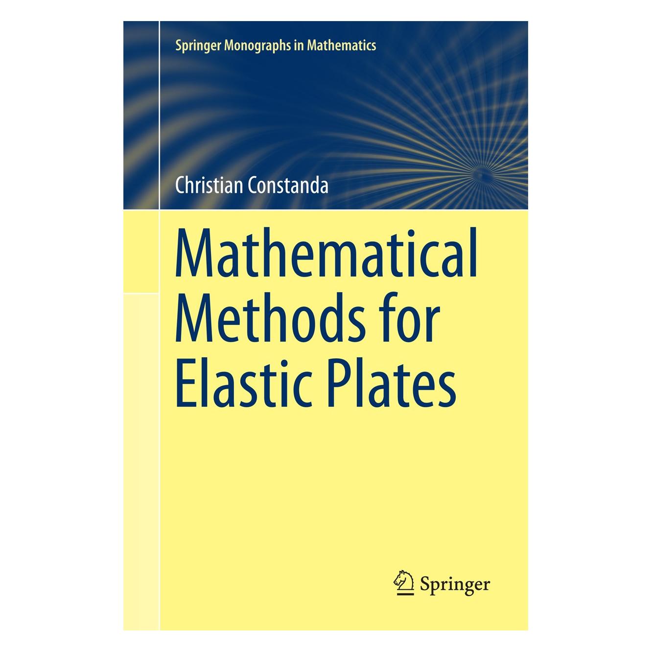 Springer Mathematical Methods for Elastic Plates (Englisch, Hardcover, Christian Constanda) (9781447164333)