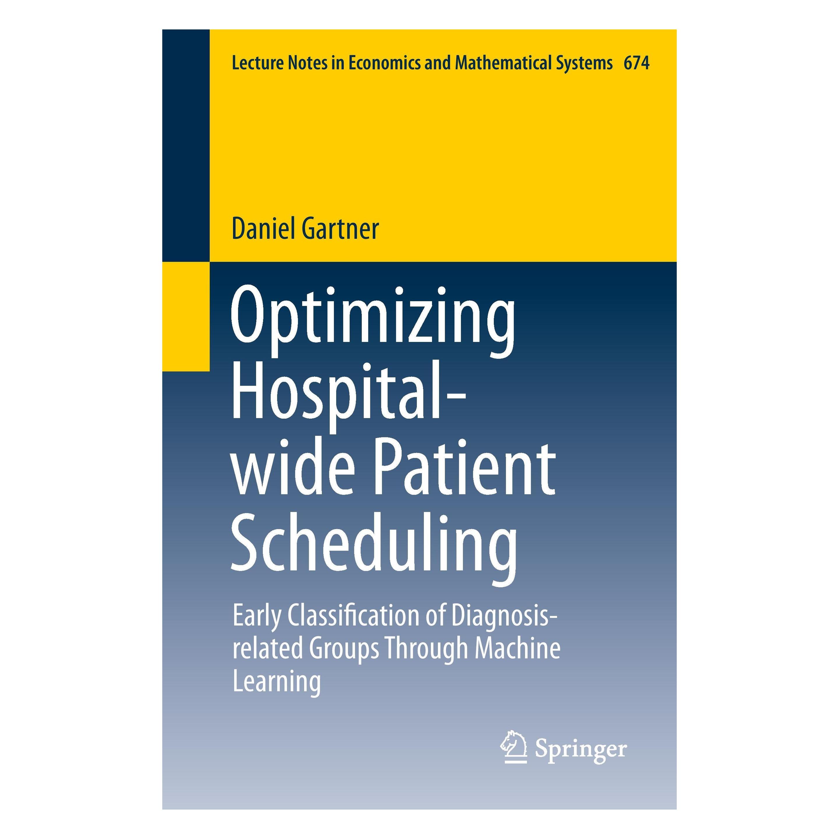 Springer Optimizing Hospital-wide Patient Scheduling (Englisch, Softcover, Daniel Gartner) (15900825)