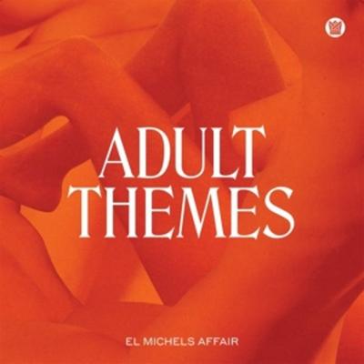 Adult Themes - El Michels Affair, Vinyl