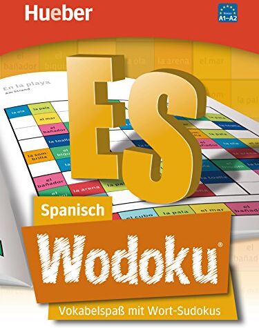 Elke Huppertz - Wodoku® Spanisch: Vokabelspaß mit Wort-Sudokus - Preis vom 18.10.2026 19:22:15 h