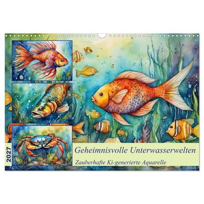 Geheimnisvolle Unterwasserwelten (Wandkalender 2027 DIN A3 quer), CALVENDO Monatskalender