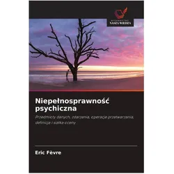 Niepelnosprawnosc psychiczna, Ratgeber von Eric Fèvre