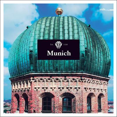 Munich, Gebundene Ausgabe von , Volk Verlag, 978-3-937200-63-7