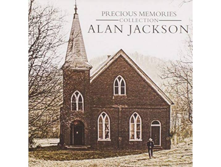 Alan Jackson - Precious Memories Collection