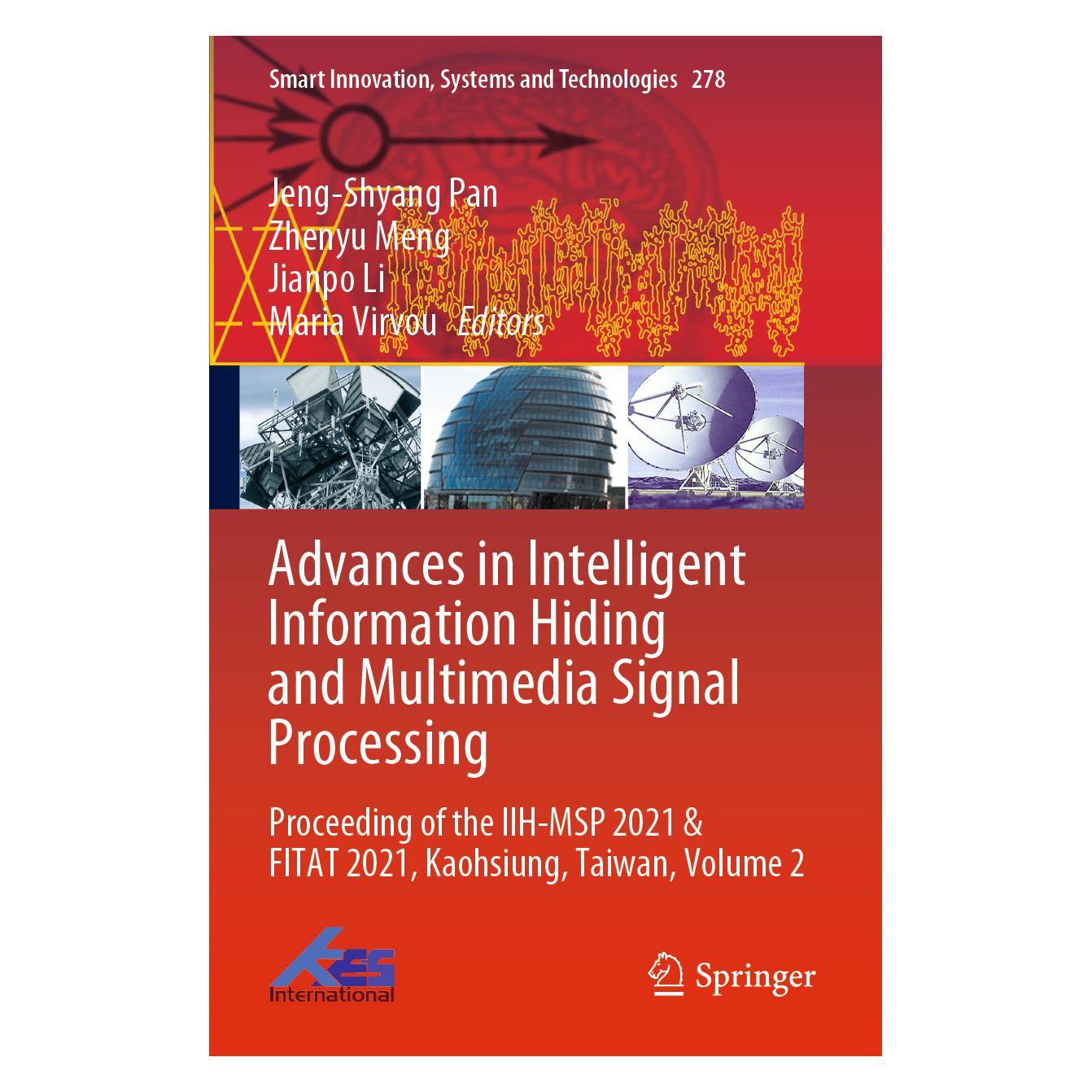 Springer Advances in Intelligent Information Hiding and Multimedia Signal Processing (Englisch, Softcover, Jeng-Shyang Pan, Jianpo Li, Maria Virvou, Zhenyu Meng) (56956114)