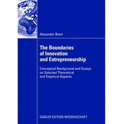 The Boundaries of Innovation and Entrepreneurship, Fachbücher von Alexander Brem
