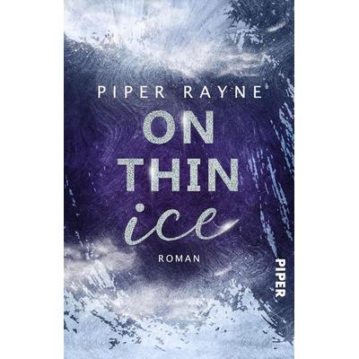 On thin Ice, Taschenbuch von Piper Rayne, Piper Taschenbuch