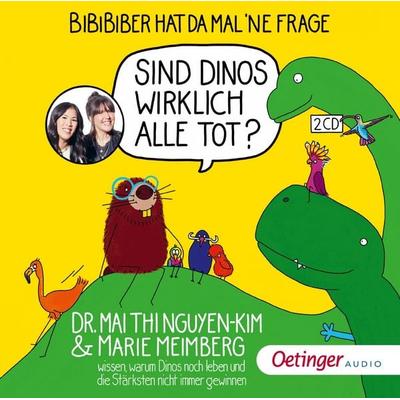 BiBiBiber hat da mal ’ne Frage. Sind Dinos wirklich alle tot? - Mai Thi Nguyen-Kim,Marie Meimberg, CD, 9783837395631