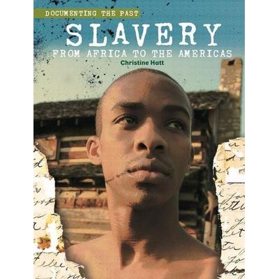 SLAVERY, Taschenbuch von Christine Hatt, Zero to Ten, 978-1-84234-953-3
