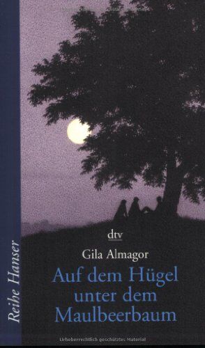 Gila Almagor - Auf dem Hügel unter dem Maulbeerbaum - Preis vom 04.10.2026 03:51:26 h