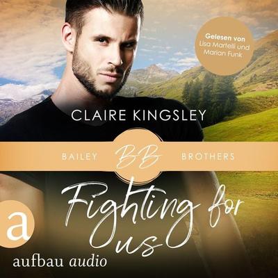 Fighting for Us - Claire Kingsley, Audio, 9783961059942