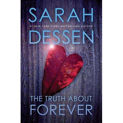 The Truth about Forever, Taschenbuch von Sarah Dessen, Penguin US