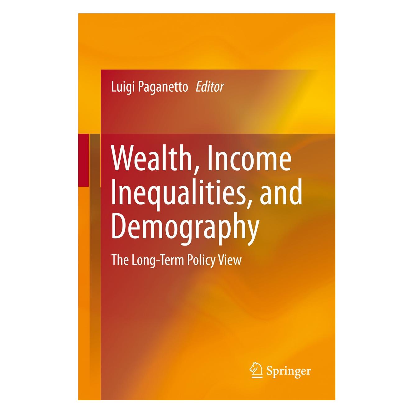 Springer Wealth, Income Inequalities, and Demogr (Englisch, Hardcover, Luigi Paganetto) (9783319059082)