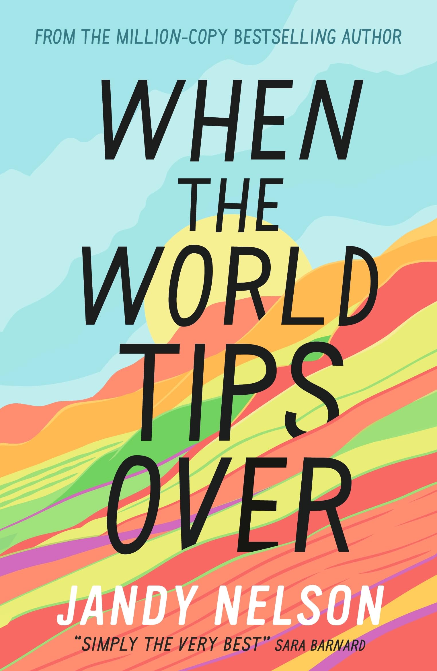 Jandy Nelson - When the World Tips Over: Amazon Editors' #1 Teen and YA Pick - Preis vom 02.10.2026 23:42:20 h