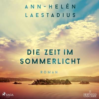Die Zeit im Sommerlicht - Ann-Helén Laestadius, Audio, 9788727159720