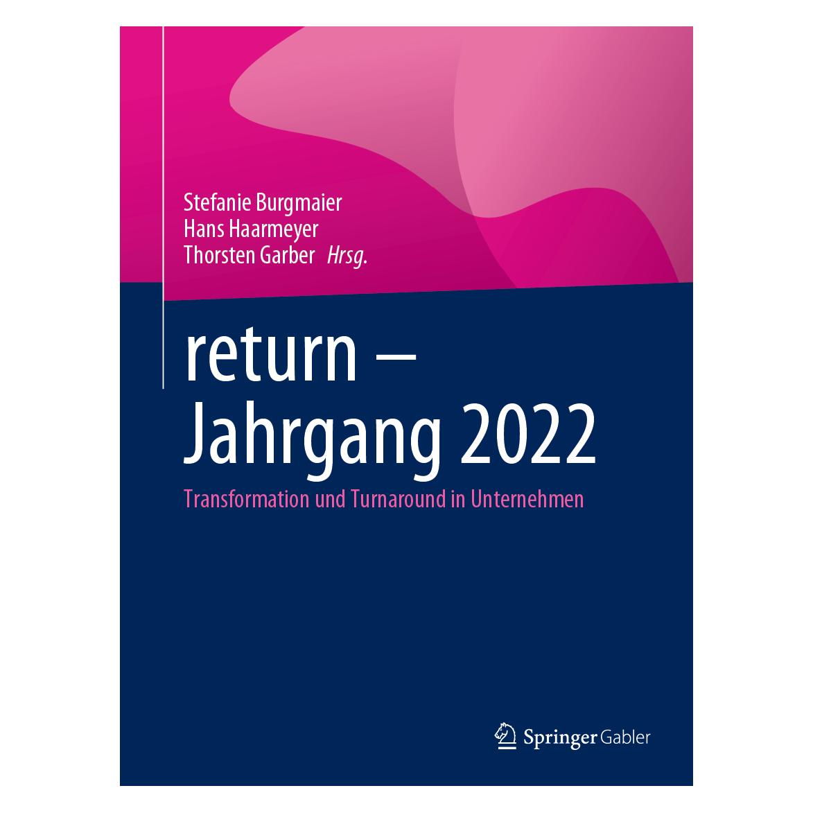 Springer return - Jahrgang 2022 (Deutsch, Hardcover, Hans Haarmeyer, Stefanie Burgmaier, Thorsten Garber) (39015296)