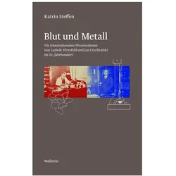 Blut und Metall, Fachbücher von Katrin Steffen