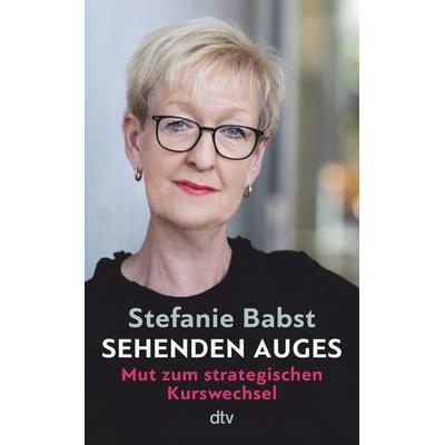 Sehenden Auges, Gebundene Ausgabe von Stefanie Babst, dtv, 978-3-423-28329-8