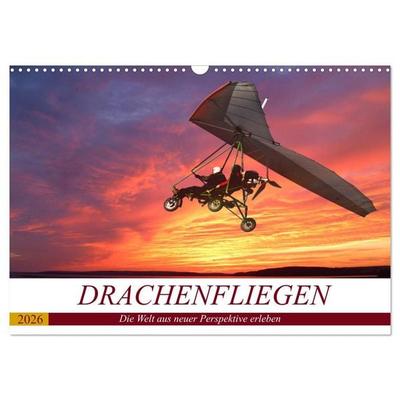 Drachenfliegen - Die Welt aus neuer Perspektive erleben (Wandkalender 2026 DIN A3 quer), CALVENDO Monatskalender