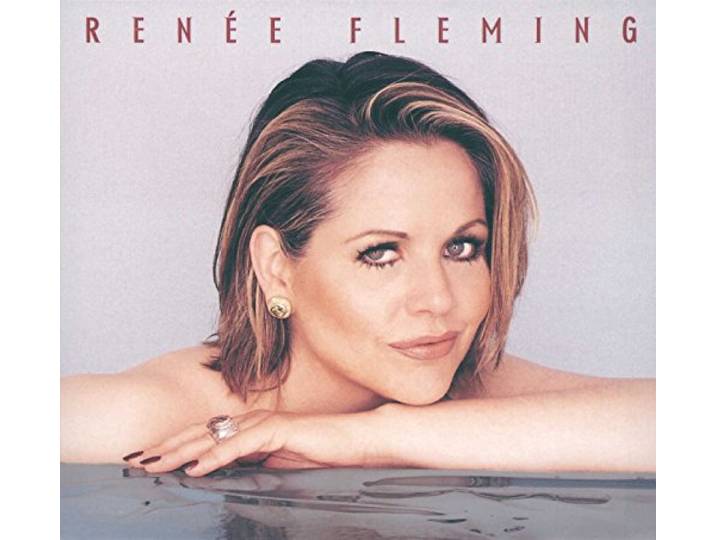 Renee Fleming - Opera Arias