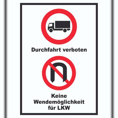 HB-Druck Durchfahrt verboten LKW Keine Wendemöglichkeit für LKW A4 Rückseite selbstklebend Schild
