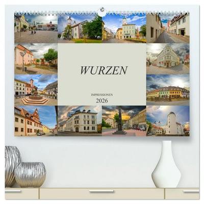 Wurzen Impressionen (hochwertiger Premium Wandkalender 2026 DIN A2 quer), Kunstdruck in Hochglanz