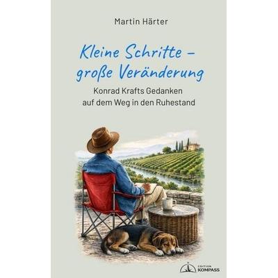 Kleine Schritte - große Veränderung, Taschenbuch von Martin Härter, Tredition, 978-3-384-81408-1