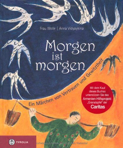 Frau Wolle - Morgen ist morgen: Ein Märchen von Vertrauen und Gewitztheit - Preis vom 30.09.2026 09:01:18 h