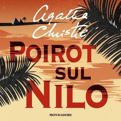 Poirot sul Nilo - Agatha Christie, Audio, 9788852152870