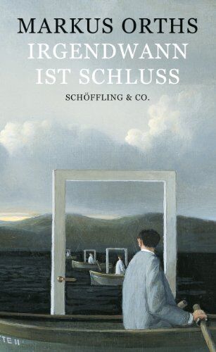 Markus Orths - Irgendwann ist Schluss: Erzählungen - Preis vom 10.10.2026 11:48:34 h