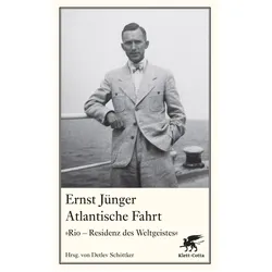 Atlantische Fahrt, Belletristik von Ernst Jünger, Detlev Schöttker