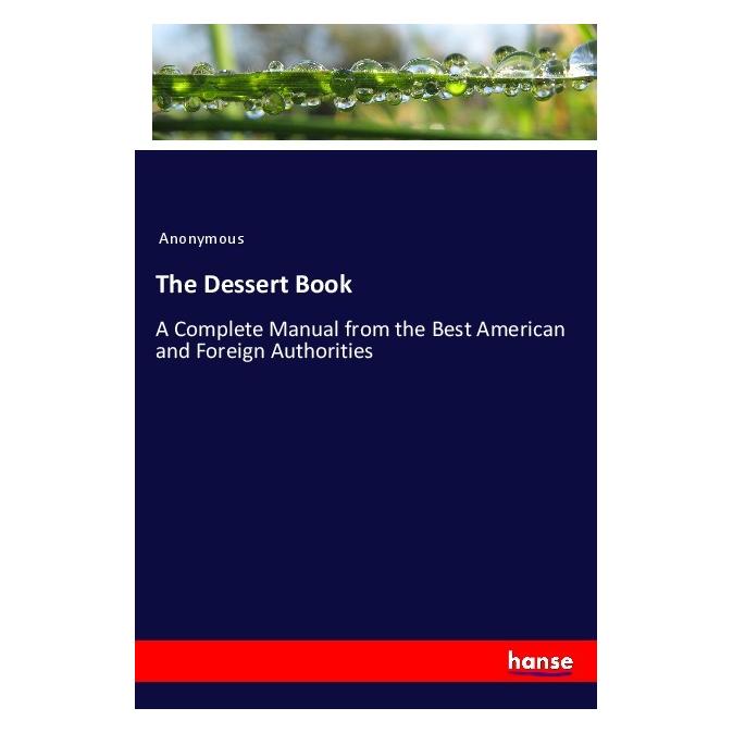 Hansebooks The Dessert Book (Englisch, Softcover, Anonym) (55985405)