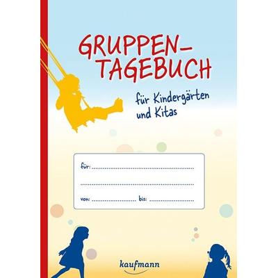 Gruppen-Tagebuch, Geheftet von , Kaufmann, Ernst, 978-3-7806-9100-2