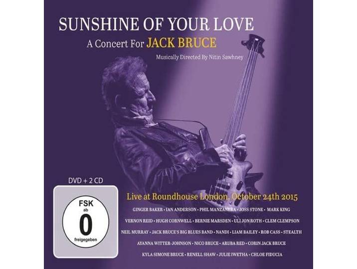 Sunshine of Your Love: A Concert for Jack Bruce: