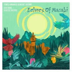 Membran, Schallplatten, Echoes of Marabi (Yonela Mnana & Benedikt Reising)