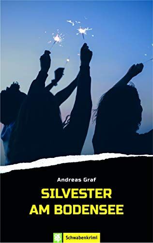 Andreas Graf - Silvester am Bodensee: Schwabenkrimi - Preis vom 30.09.2026 22:30:23 h