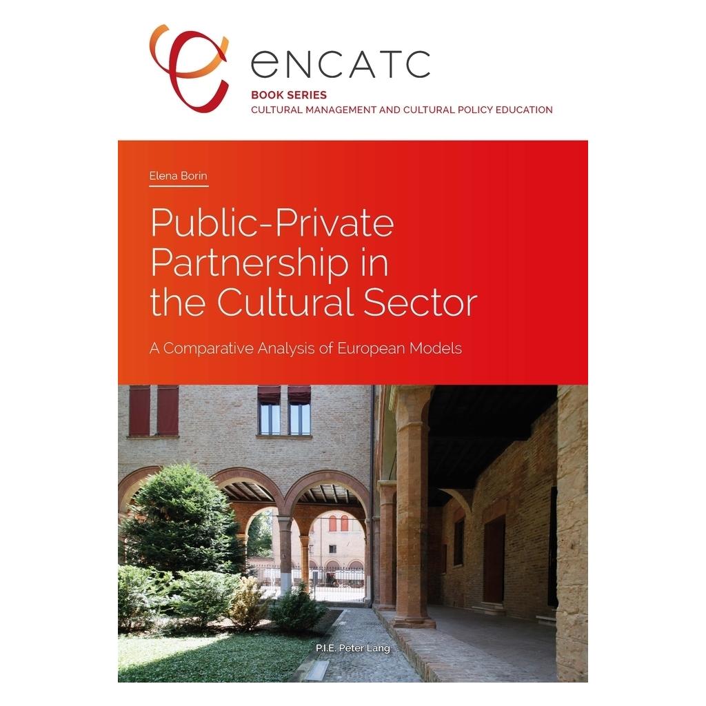 P.i.e. Public-Private Partnership in the Cultural Sector (Englisch, Softcover, Elena Borin) (9001313)