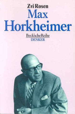Zvi Rosen - Max Horkheimer - Preis vom 10.10.2026 11:48:34 h