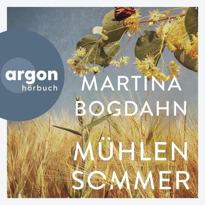 Mühlensommer - Martina Bogdahn, Audio, 9783732421053